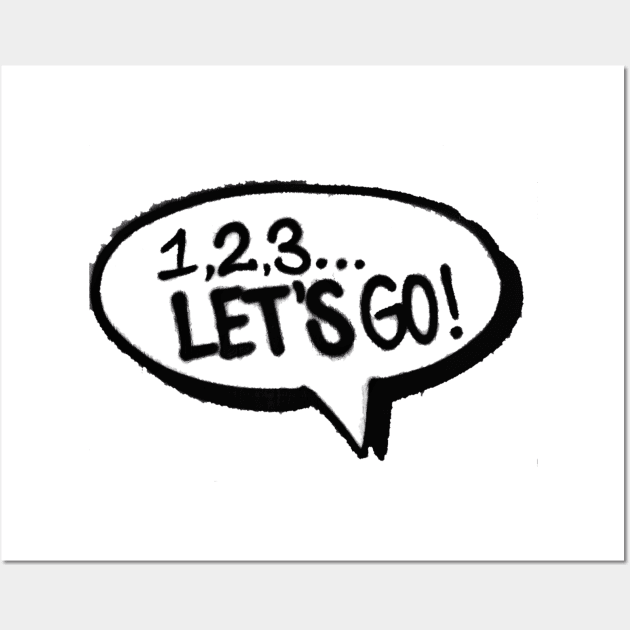 123 Let's  go Wall Art by Stefan s